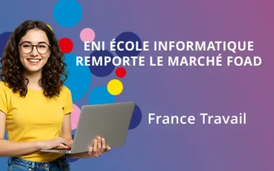 France Travail Renouvelle sa confiance à l’ENI École Informatique !